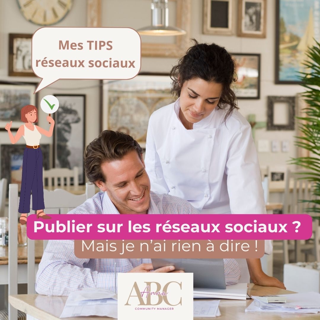 Publier sur les réseaux sociaux ? Mais je n’ai rien à dire !